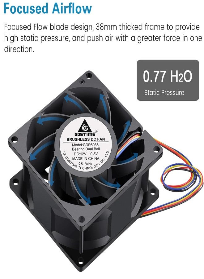 جي دي أس تايم مروحة تبريد عالية السرعة ذات محمل كروي مزدوج من نوع GDSTIME، مقاس 80 مم × 38 مم، تعمل بتقنية PWM، ذات 4 دبابيس، بجهد 12 فولت تيار مستمر. - Image 5